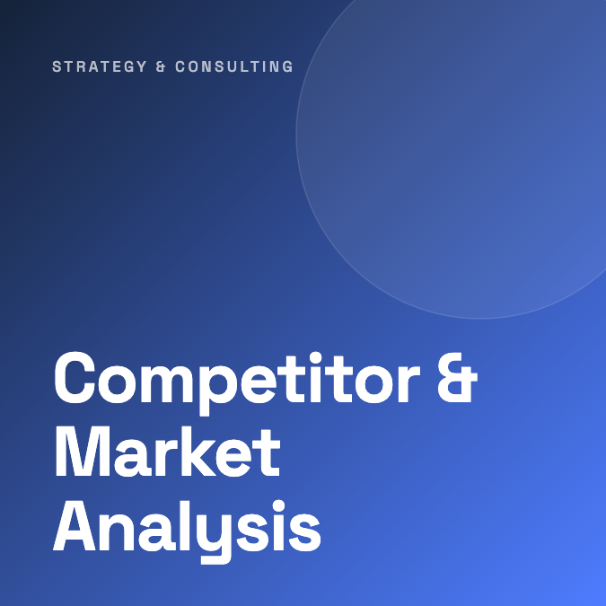 Competitor & Market Analysis
