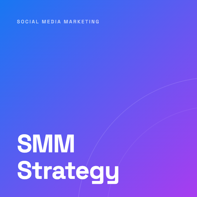 SMM Strategy