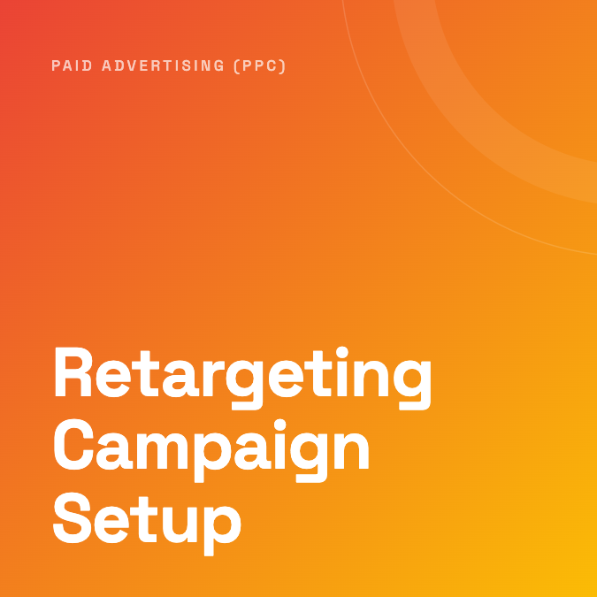 Retargeting Campaign Setup